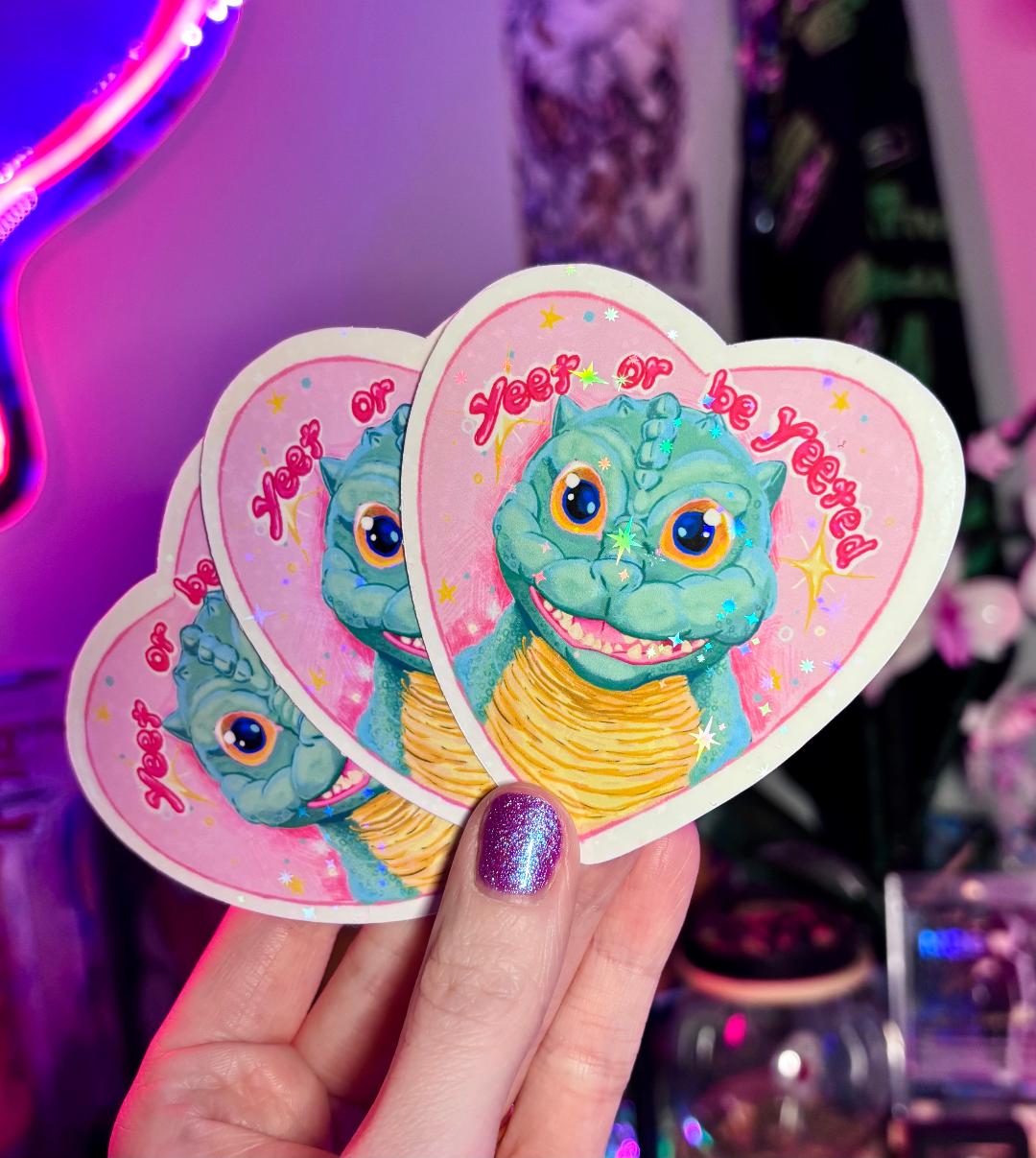 Yeet Or Be Yeeted Sticker